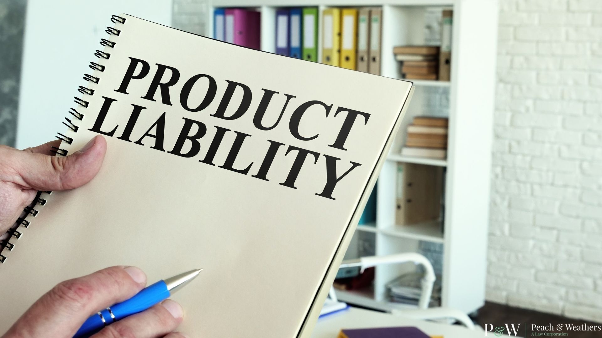 Products Liability Attorney Redlands